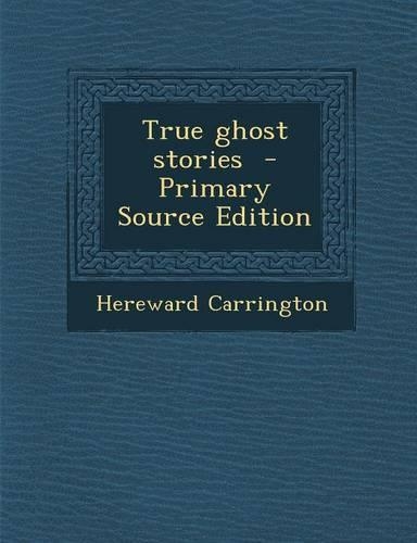 True Ghost Stories