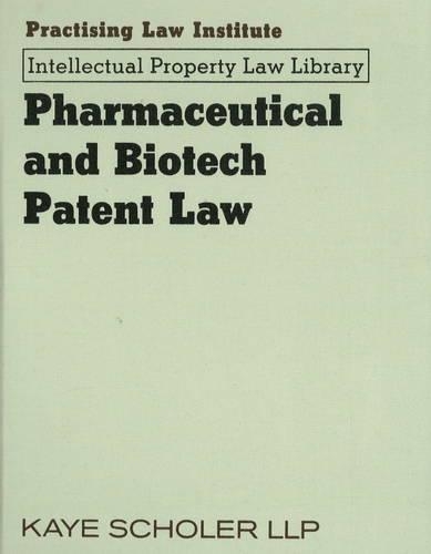 Pharmaceutical and Biotech Patent Law