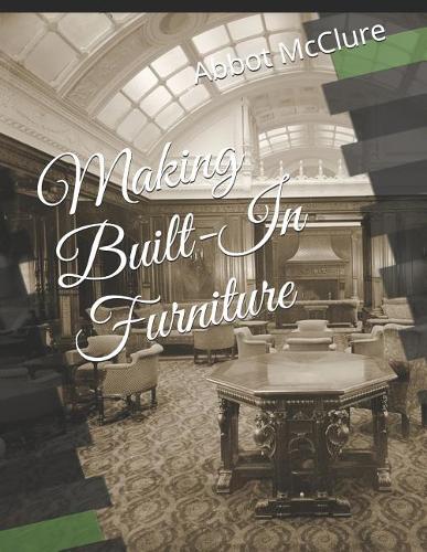 Making Built-In Furniture