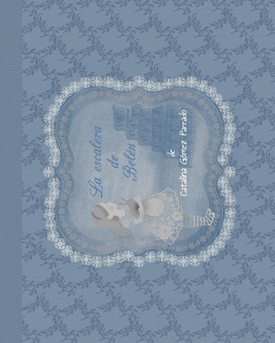 La escalera de Belén