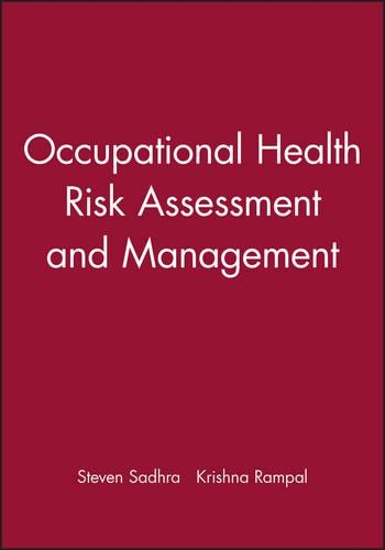 Occupational Health Risk Assessment and Management