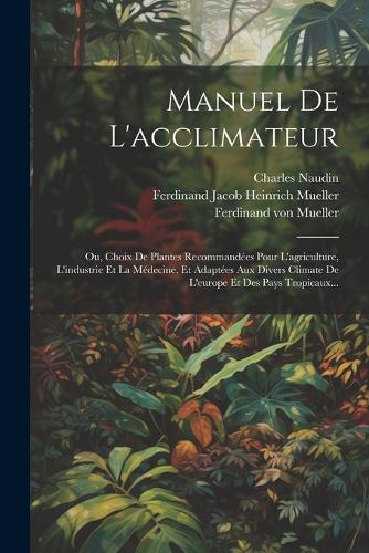 Manuel De L'acclimateur