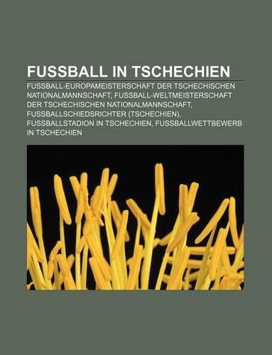 Fussball in Tschechien