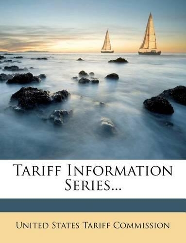 Tariff Information Series...