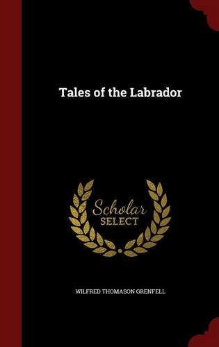 Tales of the Labrador