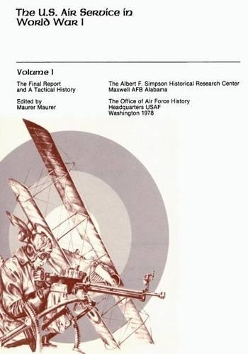 The U.S. Air Service in World War I