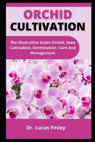 Orchid Cultivation