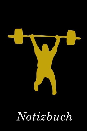 Gewichtheber Notizbuch