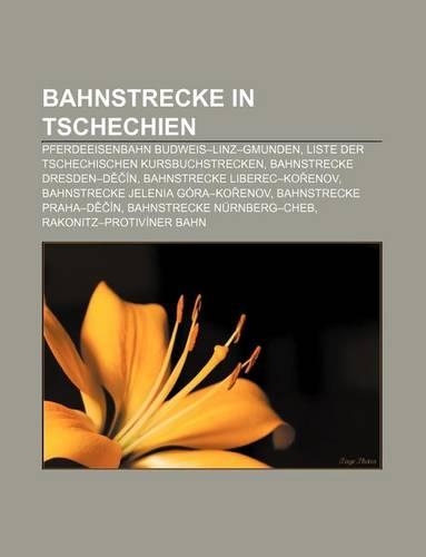 Bahnstrecke in Tschechien