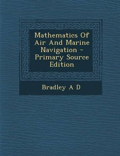 Mathematics of Air and Marine Navigation