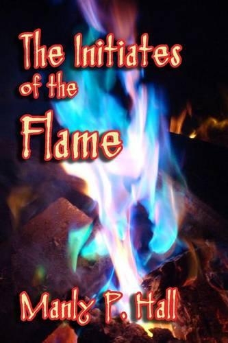 The Initiates of the Flame