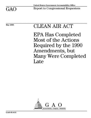 Gao-05-613 Clean Air ACT
