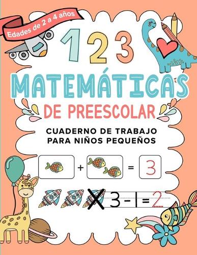 Matemáticas de Preescolar Cuaderno de Trabajo para Niños Pequeños