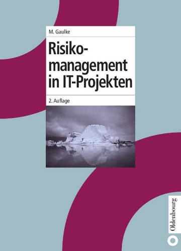 Risikomanagement in It-Projekten