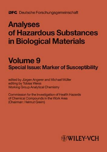 Analyses of Hazardous Substances in Biological Materials