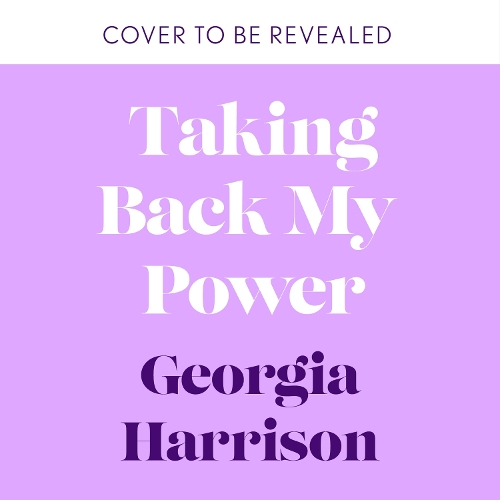Taking Back My Power