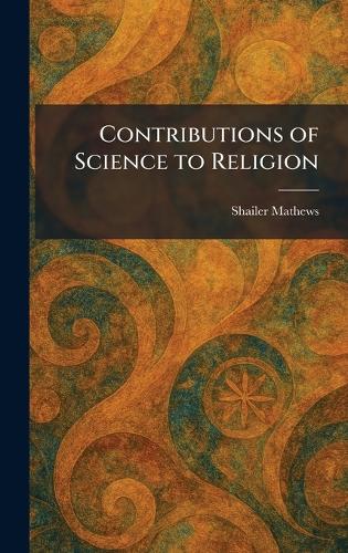Contributions of Science to Religion