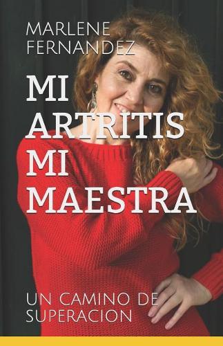 Mi Artritis Mi Maestra