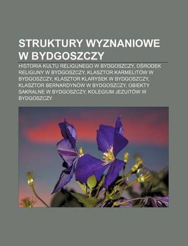 Struktury Wyznaniowe W Bydgoszczy