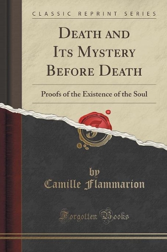 Death and Its Mystery Before Death