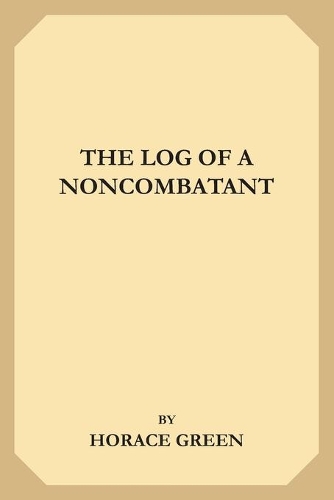 The Log of a Noncombatant