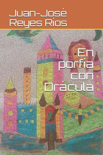 En porfía con Drácula
