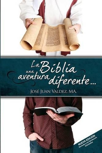 La Biblia una Aventura Diferente