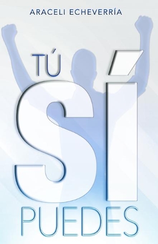 Tú sí puedes