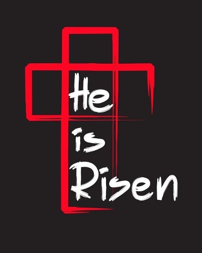 He is Risen