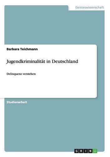 Jugendkriminalität in Deutschland