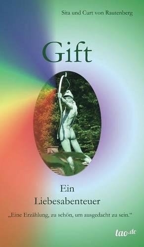 Gift - Ein Liebesabenteuer