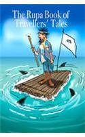 The Rupa Book Of Travellers' Tales