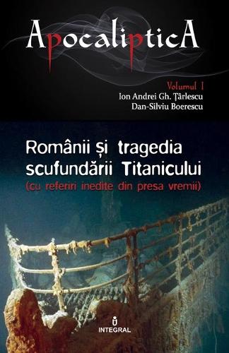 Românii și tragedia scufundării Titanicului