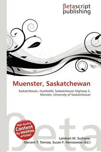 Muenster, Saskatchewan