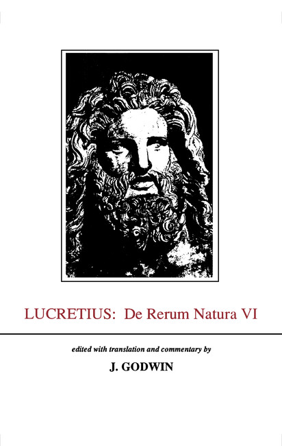 Lucretius: De Rerum Natura VI: De Rerum Natura VI(Aris & Phillips Classical Texts)