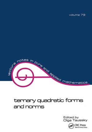 Ternary Quadratic Forms and Norms: (Lecture Notes in Pure and Applied Mathematics)