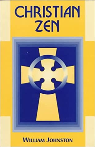 Christian Zen: A Way of Meditation(English)