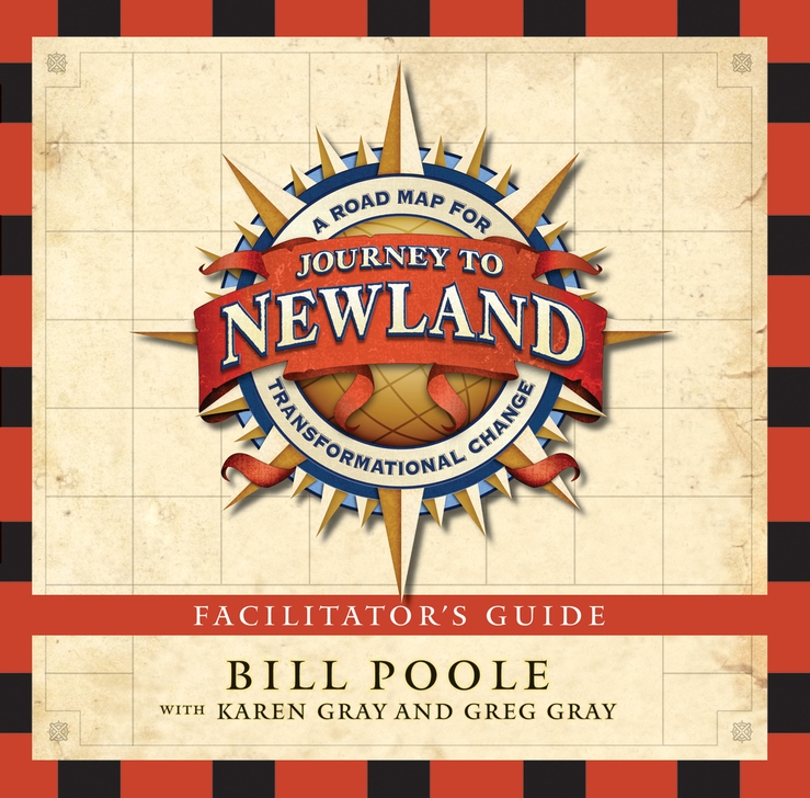Journey to Newland: A Road Map for Transformational Change Facilitator's Guide(English)