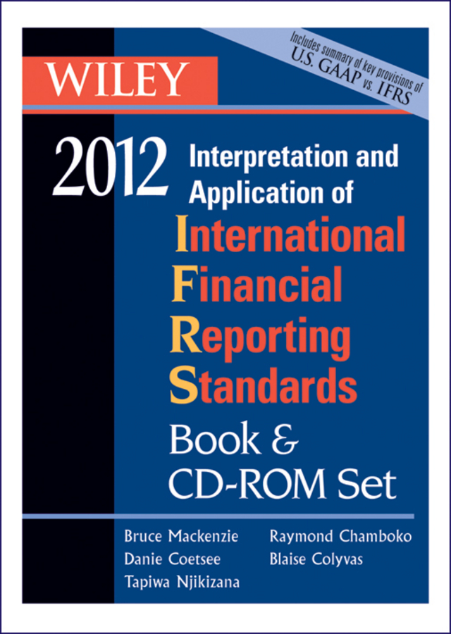 Wiley IFRS: Interpretation and Application of International Financial Reporting Standards