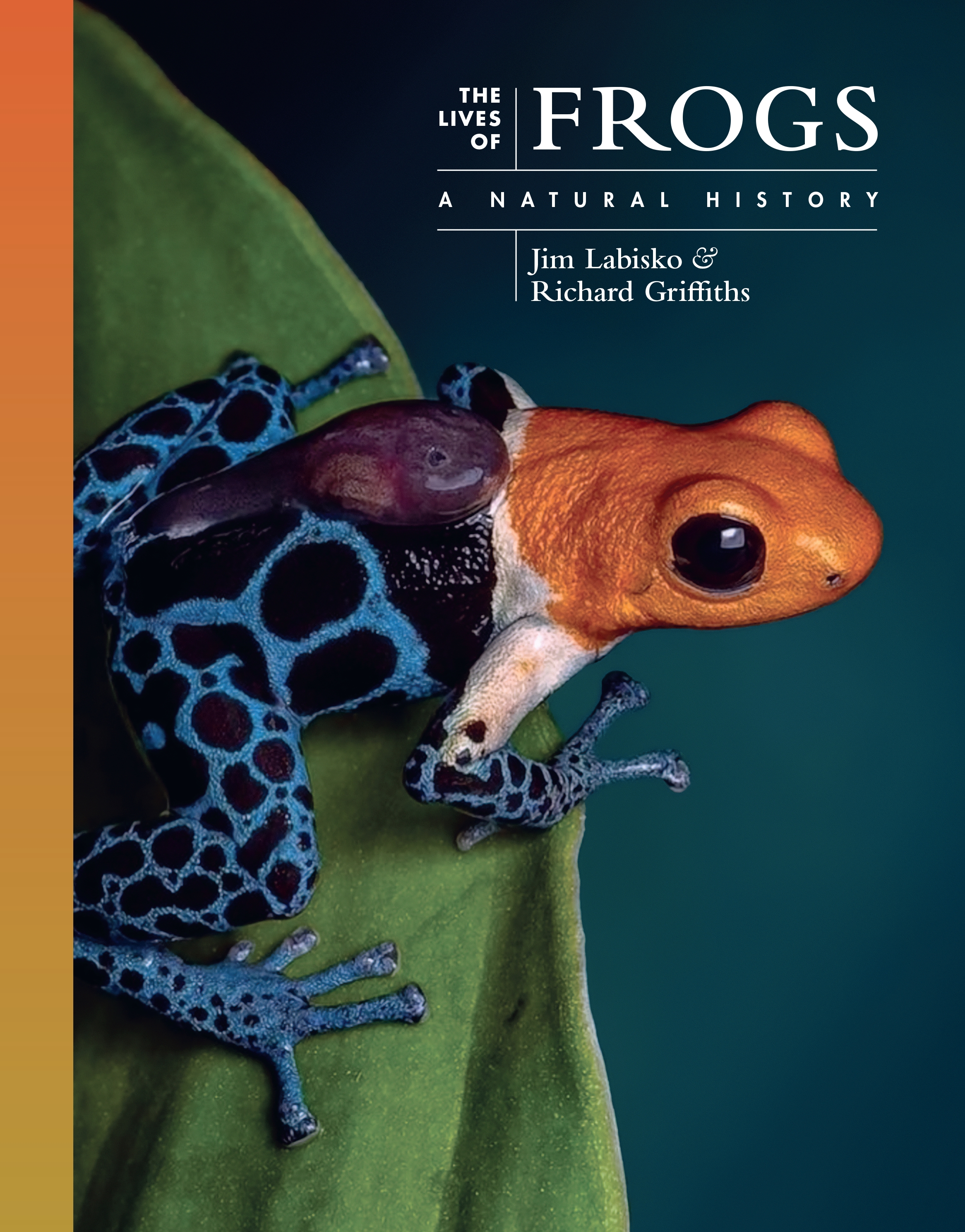 The Lives of Frogs: A Natural History(The Lives of the Natural World)