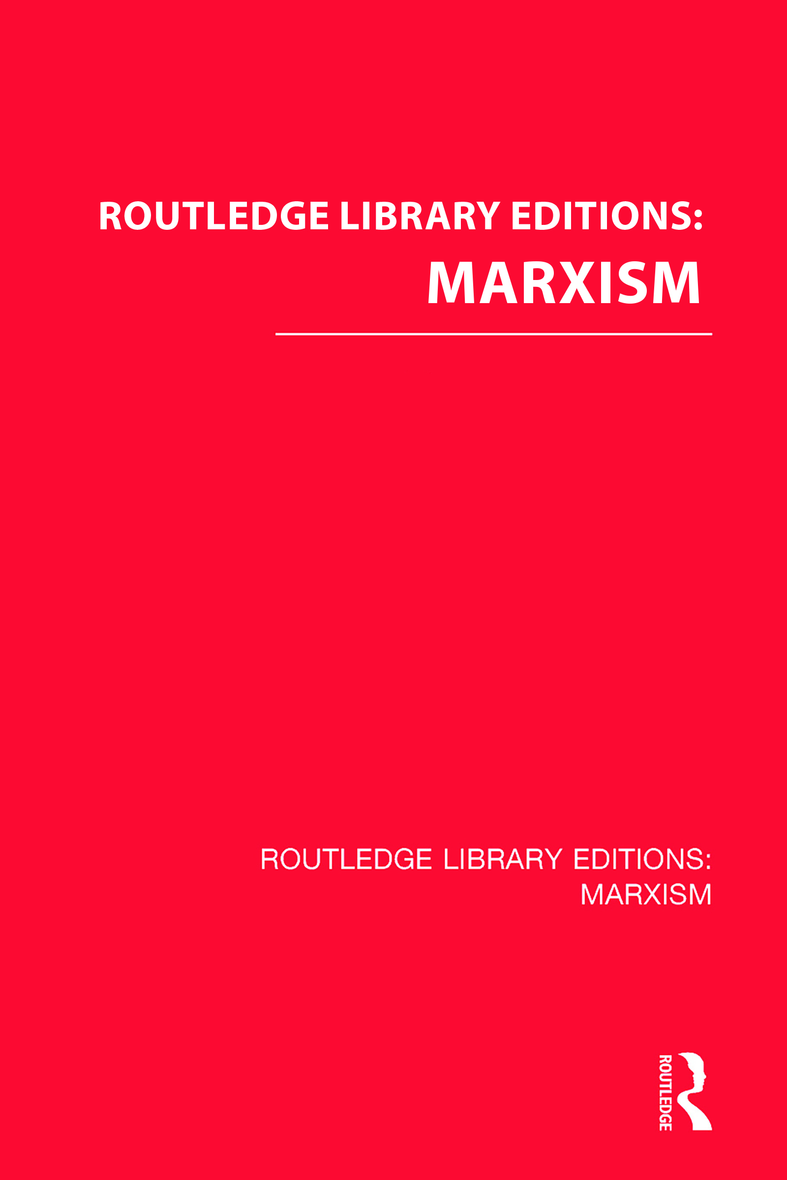 Routledge Library Editions: Marxism: (Routledge Library Editions: Marxism)