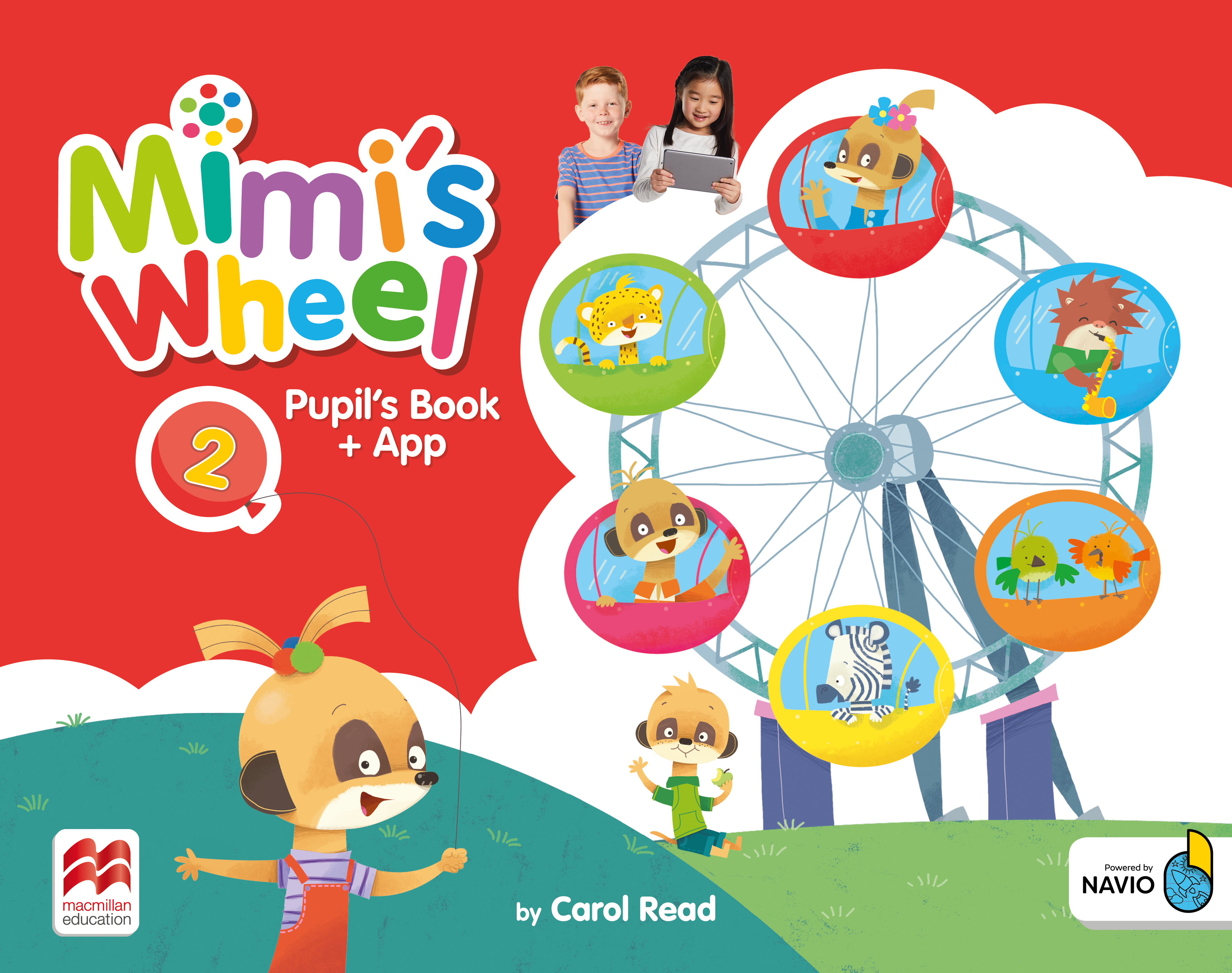 Mimi's Wheel Level 2 Pupil's Book with Navio App: (Mimi's Wheel)
