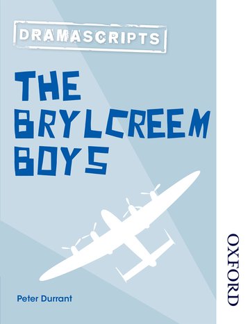 Dramascripts: The Brylcreem Boys: (Nelson Thornes Dramascripts)
