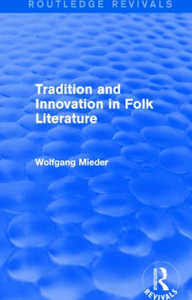 Tradition and Innovation in Folk Literature: (Routledge Revivals)