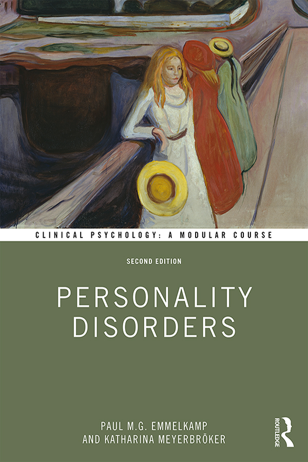 Personality Disorders: (Clinical Psychology: A Modular Course)