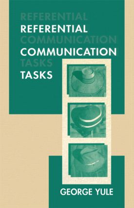 Referential Communication Tasks: (Second Language Acquisition Research Series)
