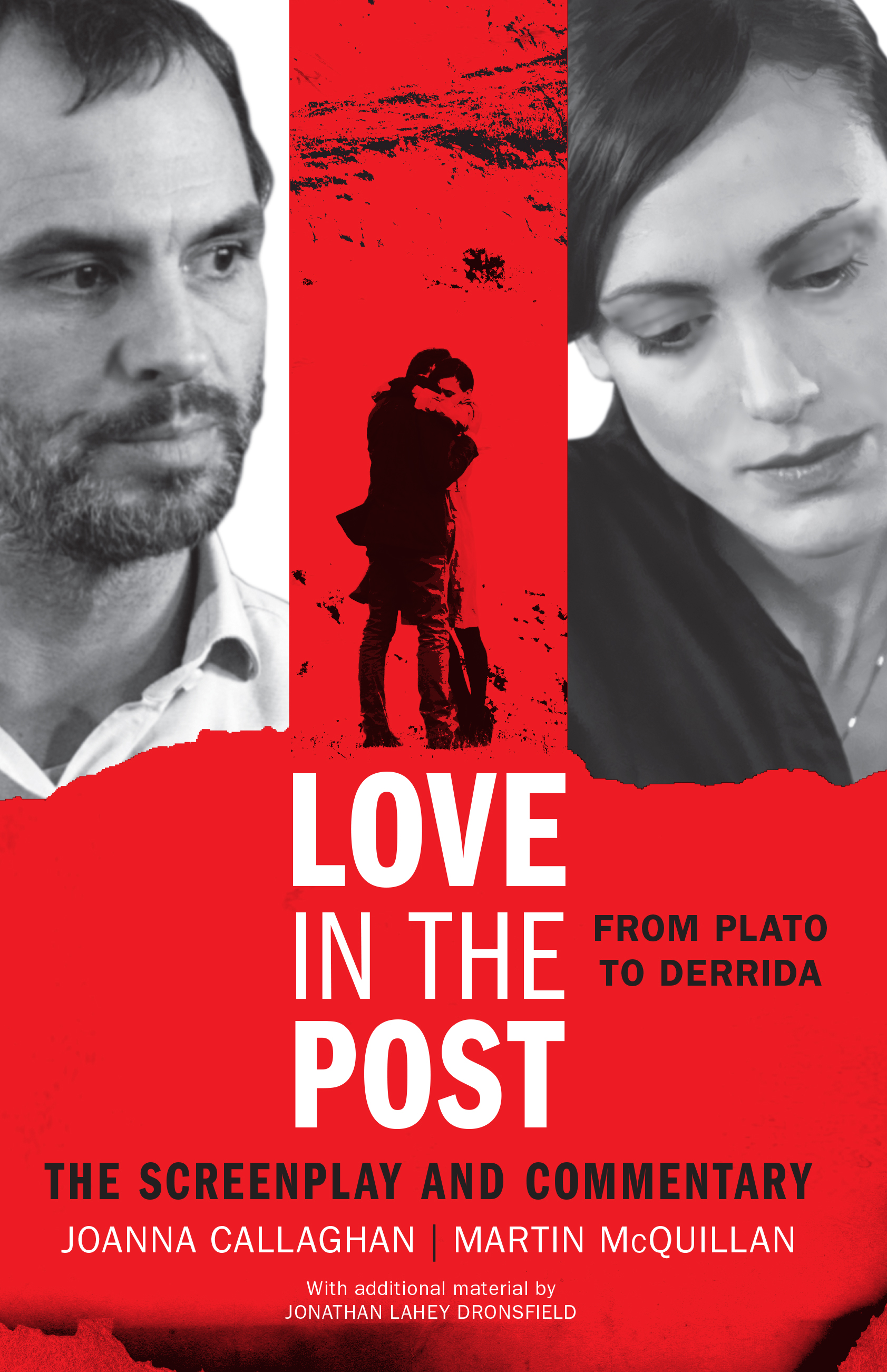Love in the Post: From Plato to Derrida: The Screenplay and Commentary(English)