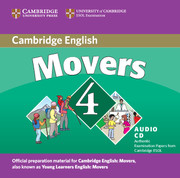 Cambridge Young Learners English Tests Movers 4 Audio CD: Examination Papers from the University of Cambridge ESOL Examinations