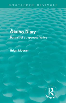 Ōkubo Diary (Routledge Revivals): Portrait of a Japanese Valley(Routledge Revivals)