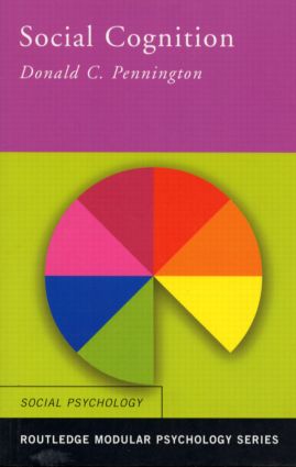 Social Cognition: (Routledge Modular Psychology)